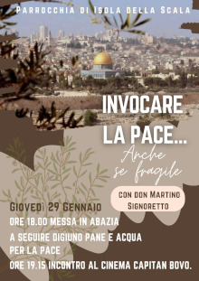 INVOCARE LA PACE Anche se fragile