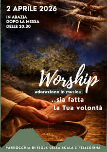 Worship ... sia fatta la Tua volontà